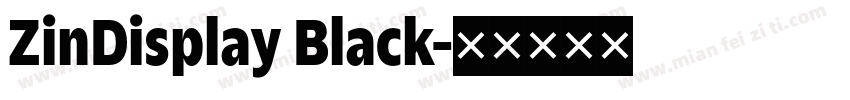ZinDisplay Black字体转换
